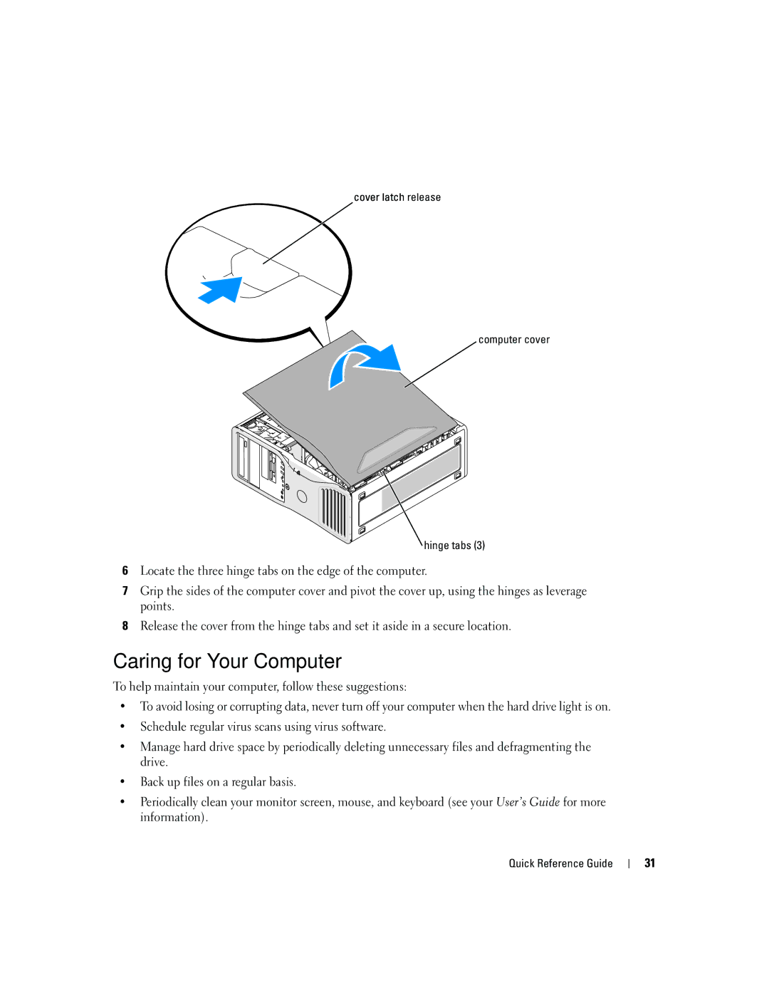 Dell dell precision workstation manual Caring for Your Computer, Cover latch release Computer cover Hinge tabs 