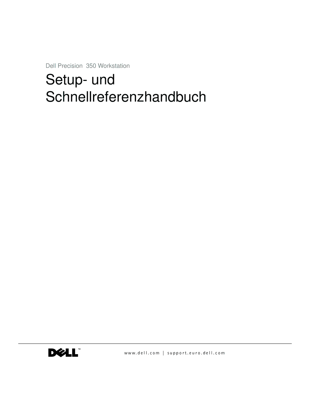 Dell dell precision manual Setup- und Schnellreferenzhandbuch 