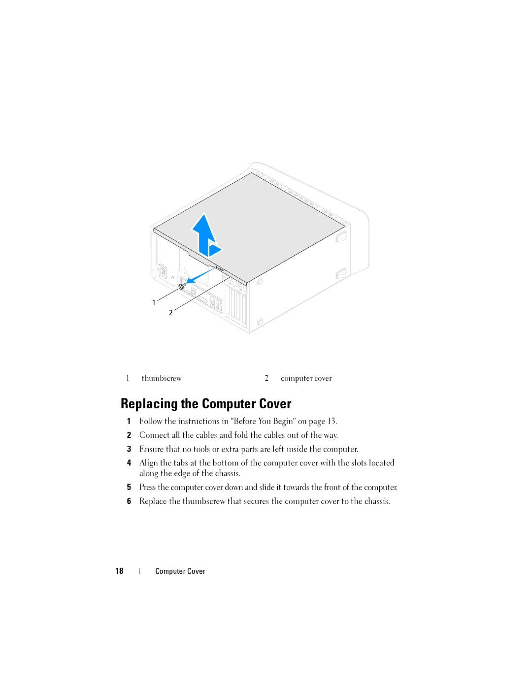 Dell Dell XPS 8300 service manual Replacing the Computer Cover 