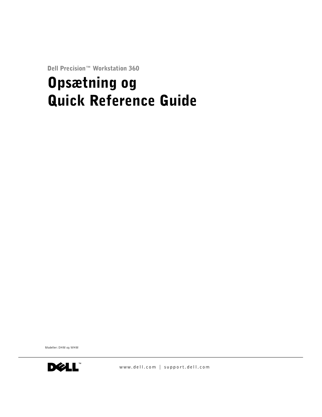 Dell dell manual Opsætning og Quick Reference Guide 