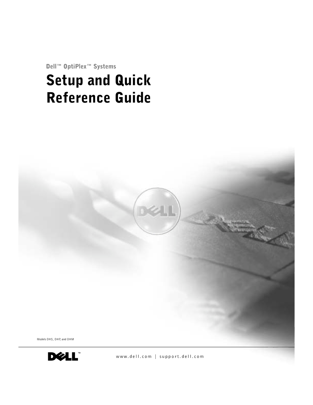 Dell DHP, DHM manual Setup and Quick Reference Guide 