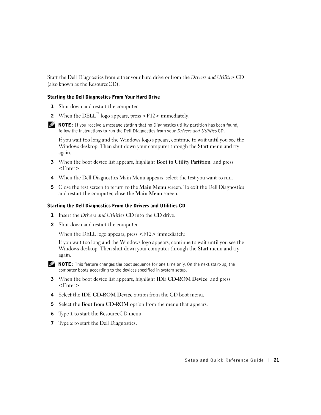 Dell DHP, DHM manual Starting the Dell Diagnostics From Your Hard Drive 