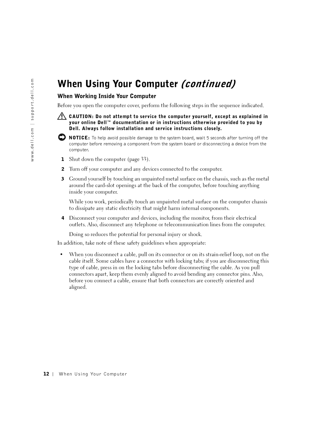 Dell DHM, K0004 manual When Working Inside Your Computer 