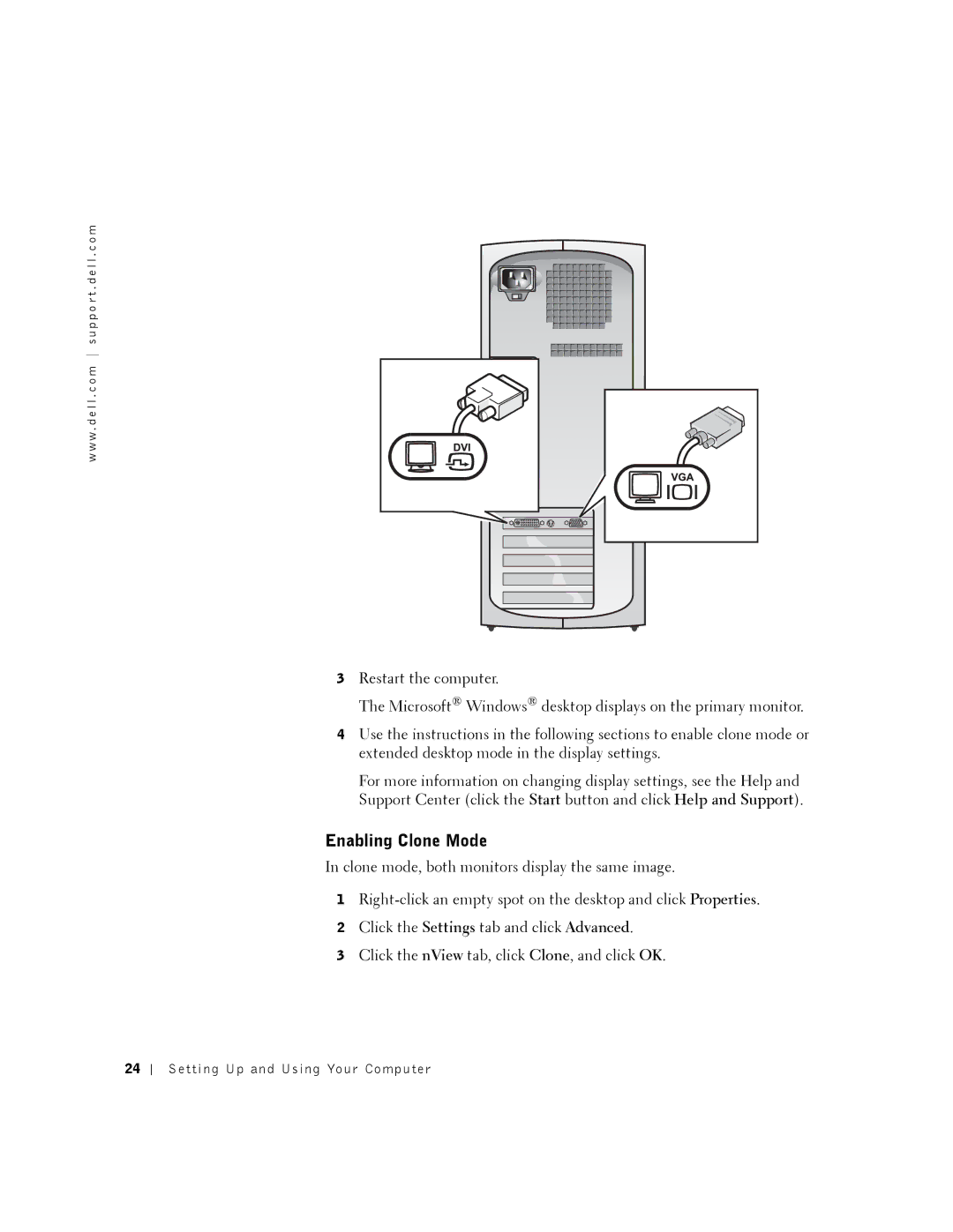 Dell DHM, K0004 manual Enabling Clone Mode 