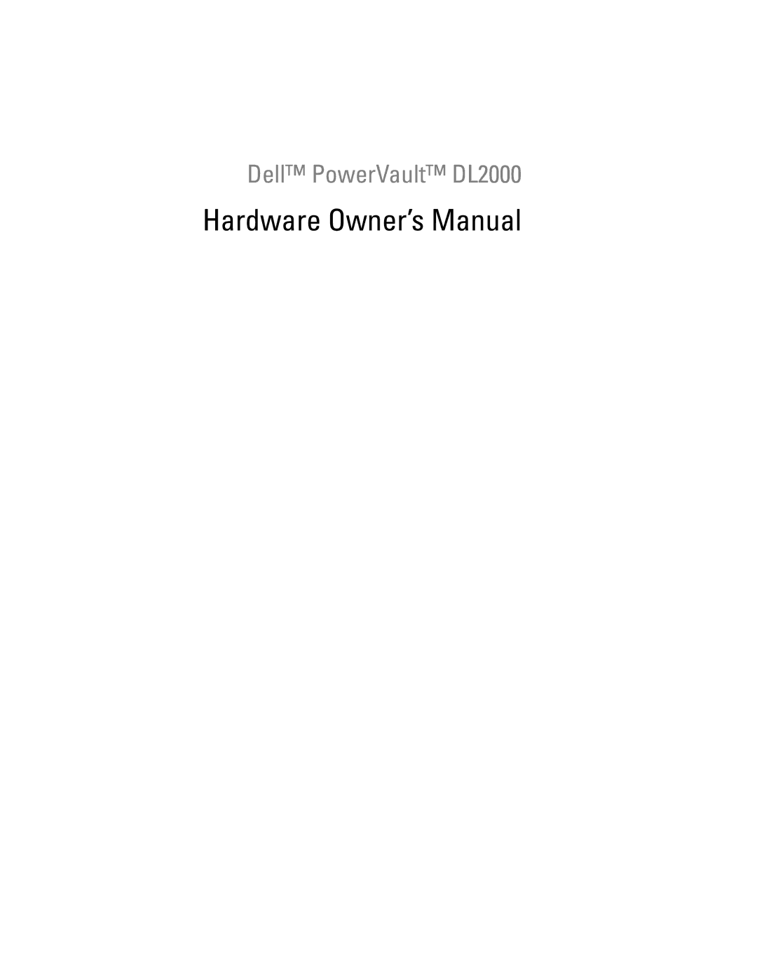 Dell owner manual Dell PowerVault DL2000 