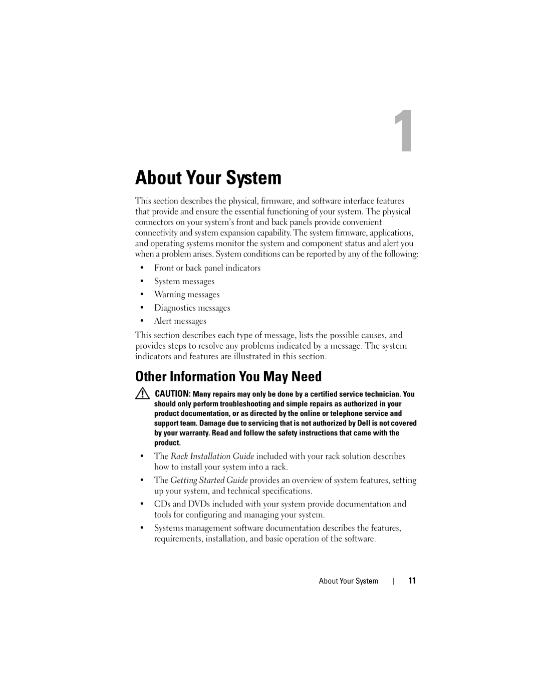 Dell DL2000 owner manual Other Information You May Need, About Your System 