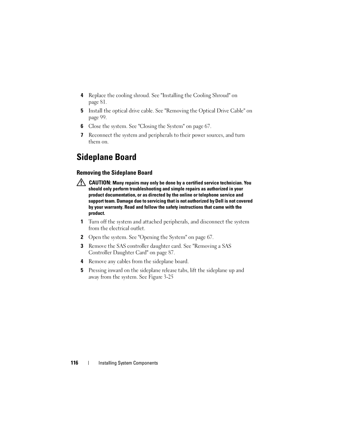 Dell DL2000 owner manual Removing the Sideplane Board 