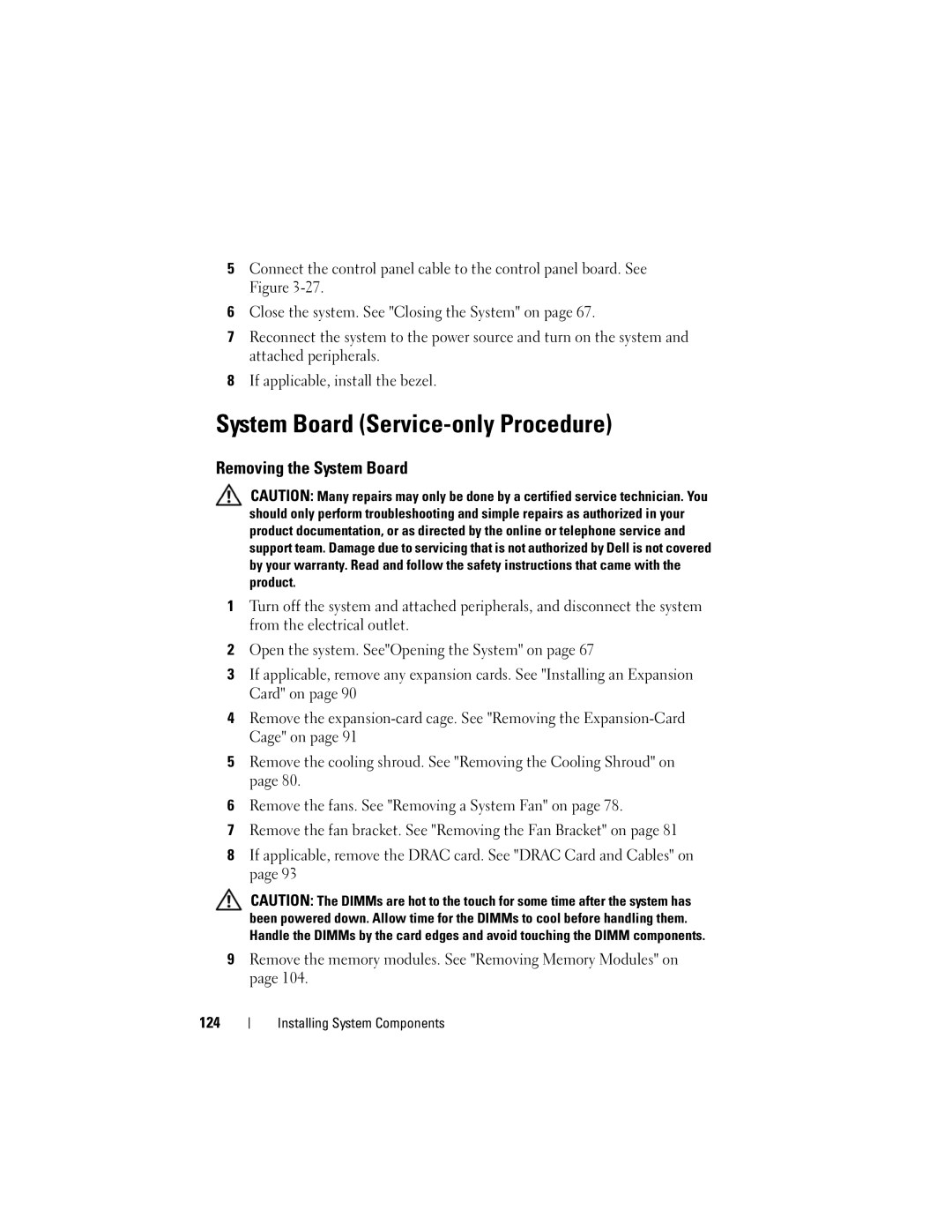 Dell DL2000 owner manual System Board Service-only Procedure, Removing the System Board 