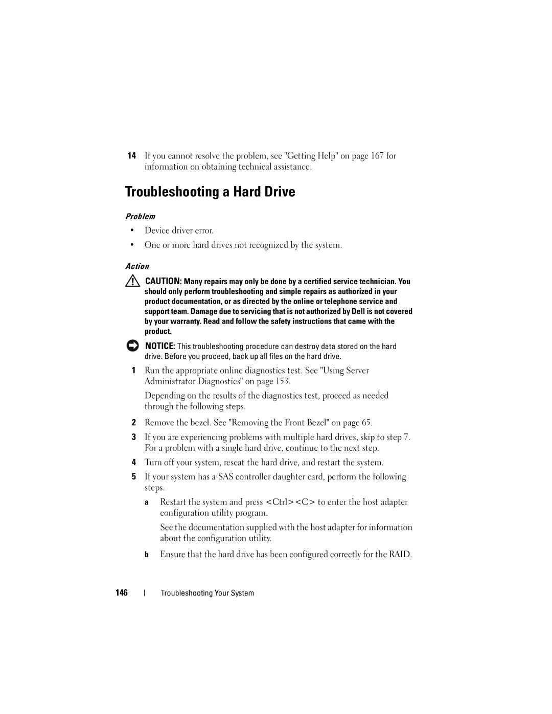 Dell DL2000 owner manual Troubleshooting a Hard Drive 