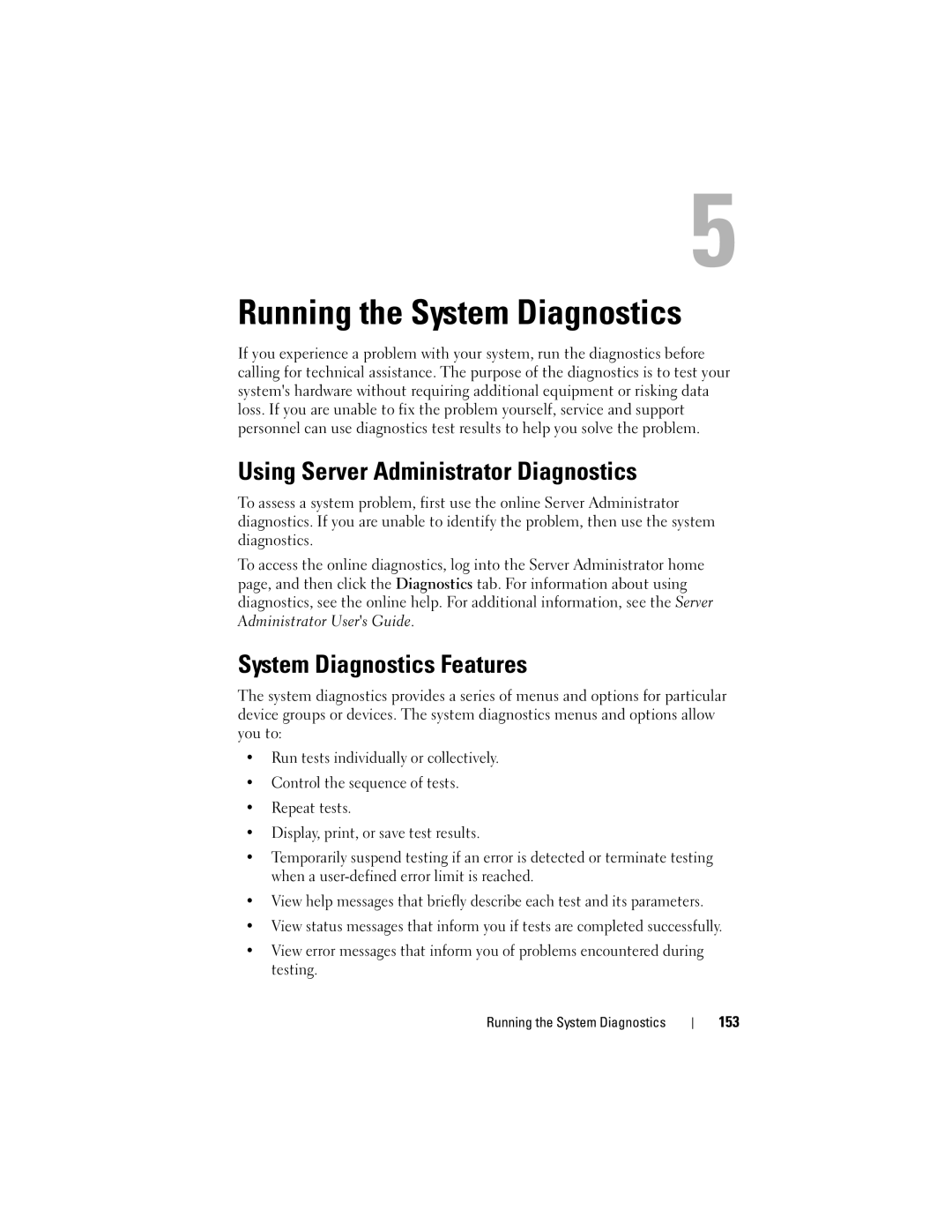 Dell DL2000 owner manual Using Server Administrator Diagnostics, System Diagnostics Features 