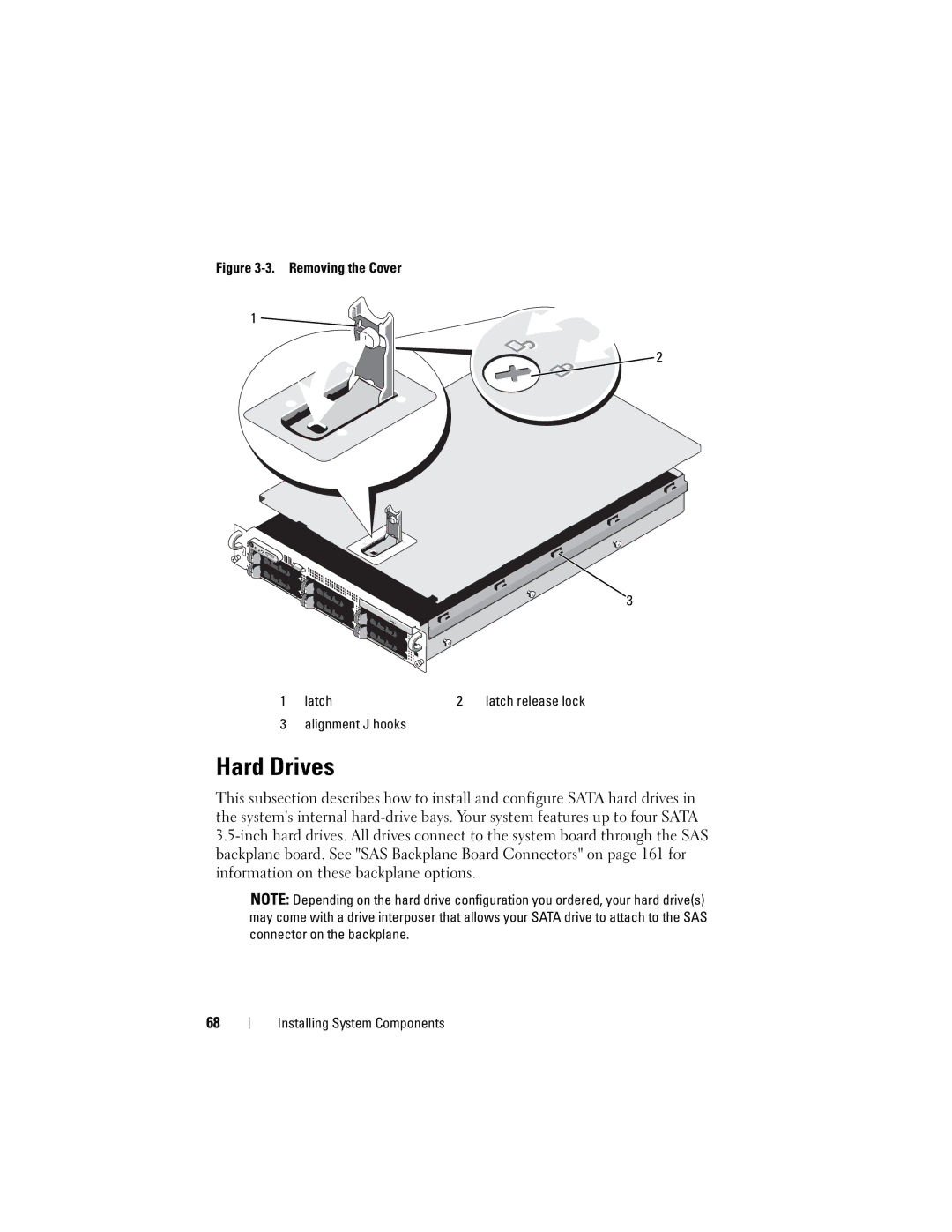 Dell DL2000 owner manual Hard Drives, Alignment J hooks 