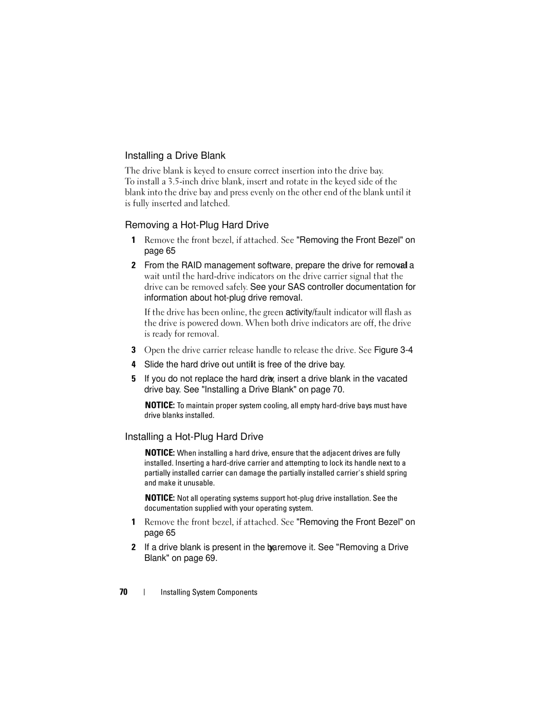 Dell DL2000 owner manual Installing a Drive Blank, Removing a Hot-Plug Hard Drive, Installing a Hot-Plug Hard Drive 