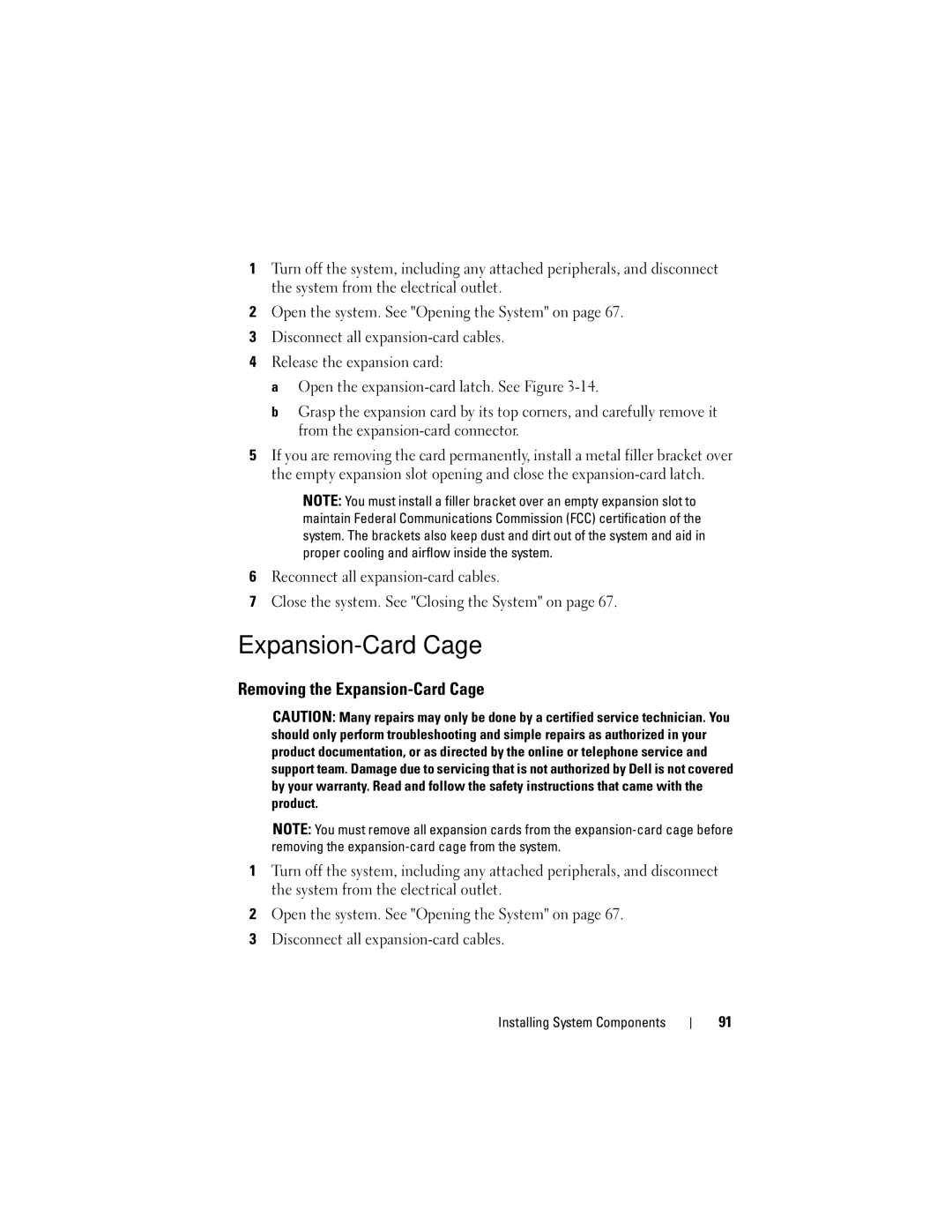 Dell DL2000 owner manual Removing the Expansion-Card Cage 