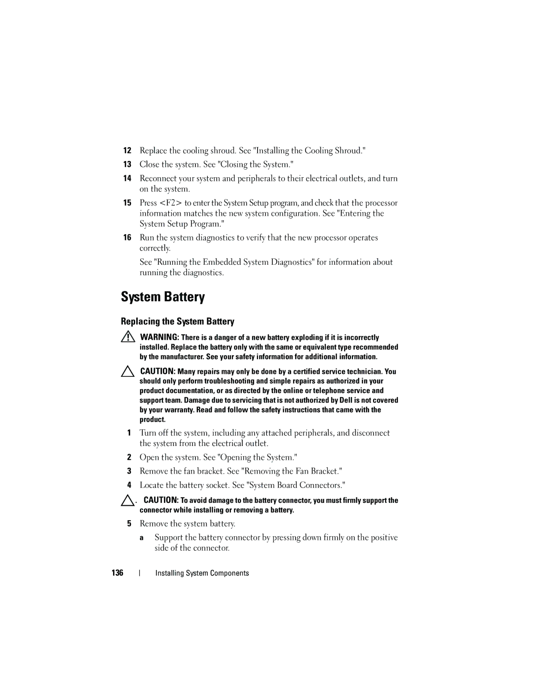 Dell DL2100 owner manual Replacing the System Battery 