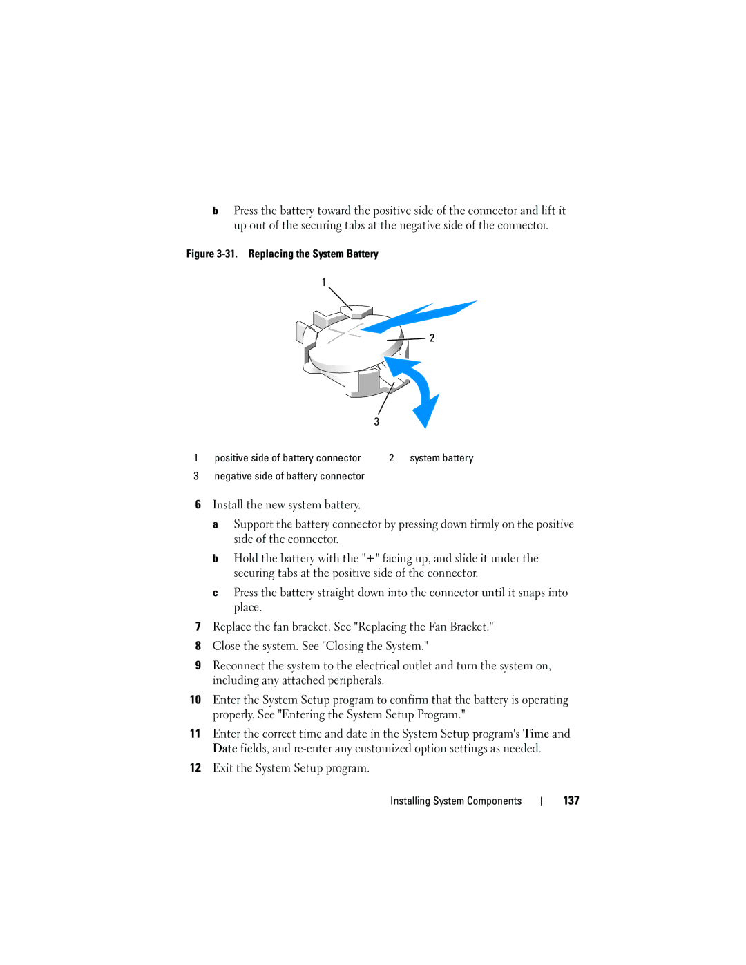 Dell DL2100 owner manual Exit the System Setup program, 137 