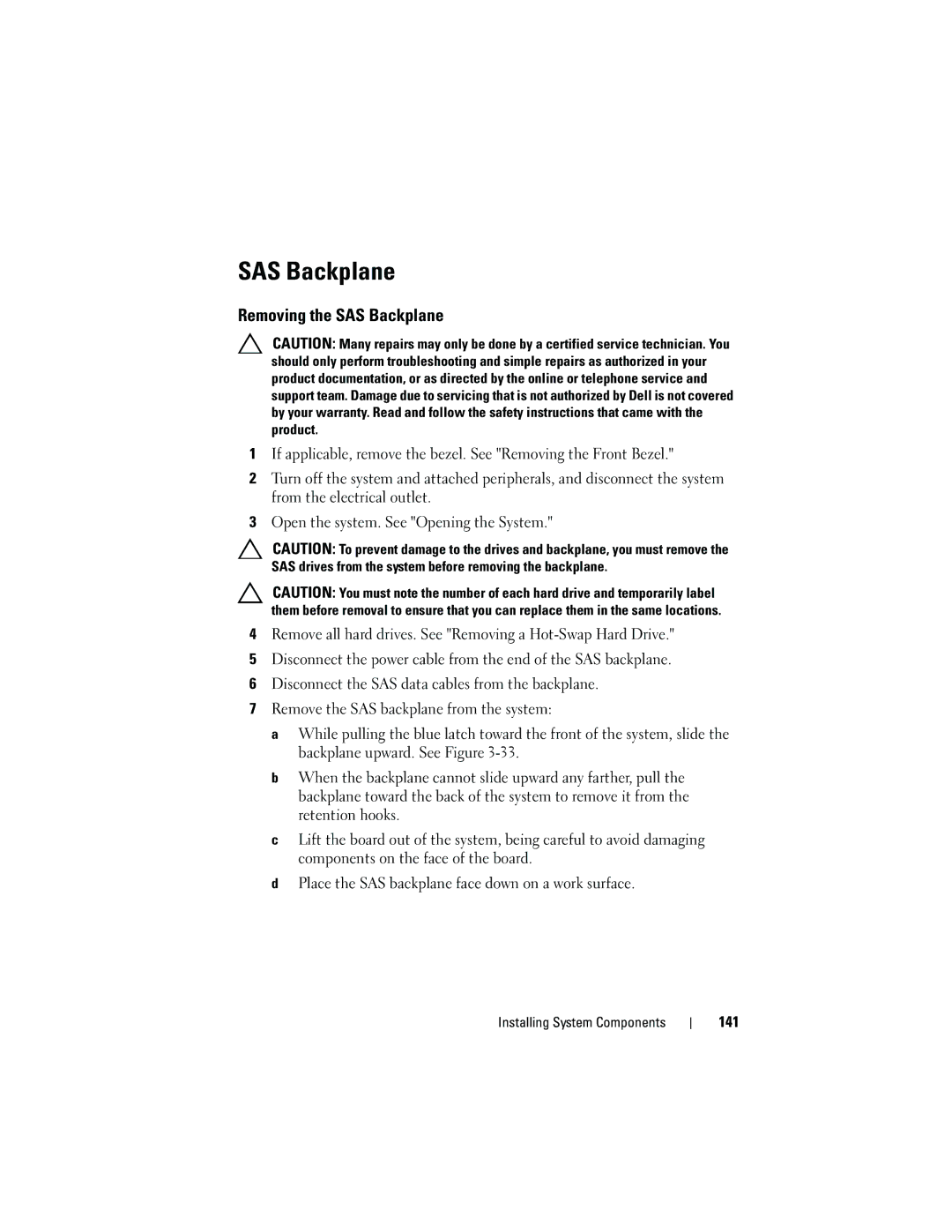 Dell DL2100 owner manual Removing the SAS Backplane, 141 