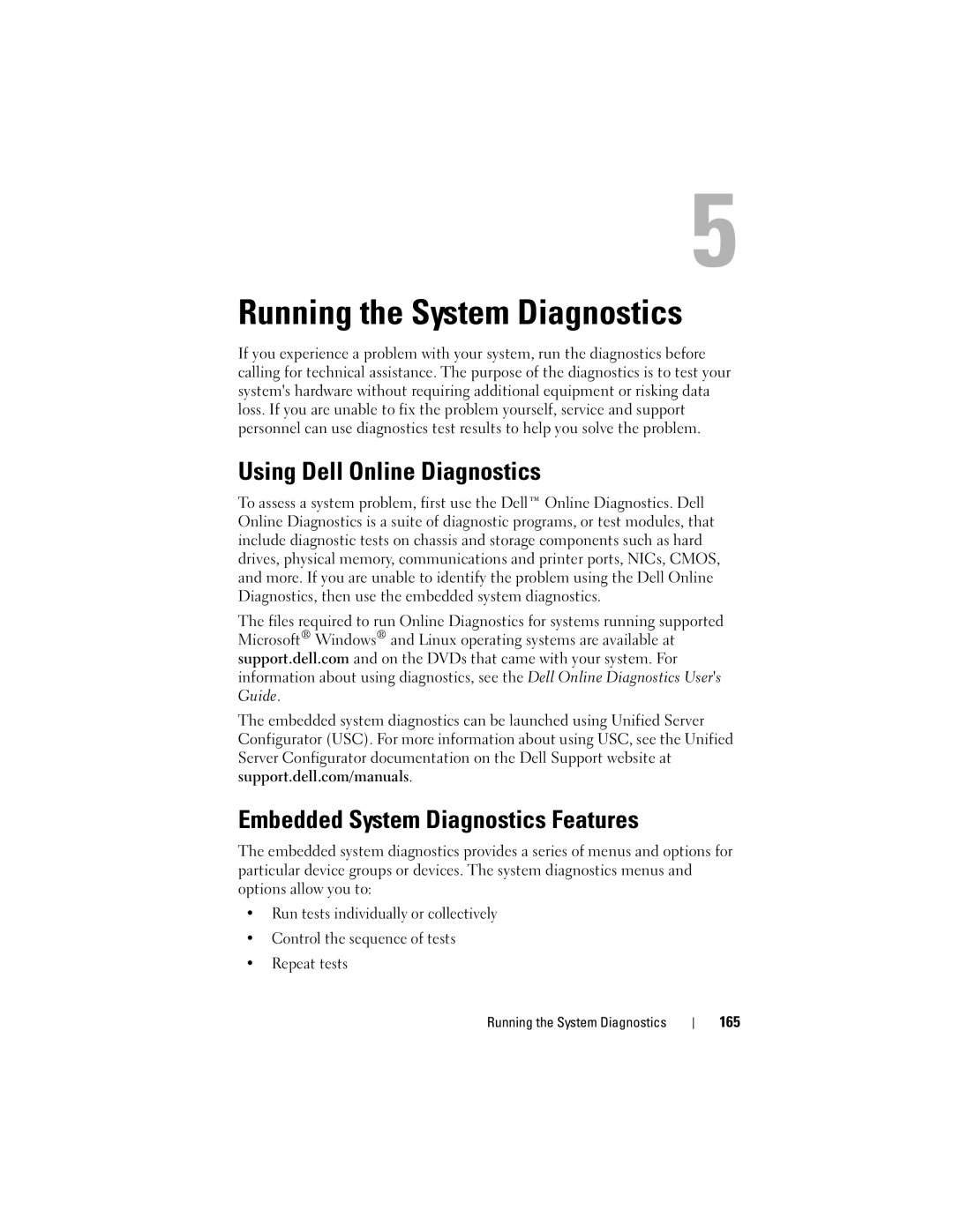 Dell DL2100 Using Dell Online Diagnostics, Embedded System Diagnostics Features, 165, Running the System Diagnostics 