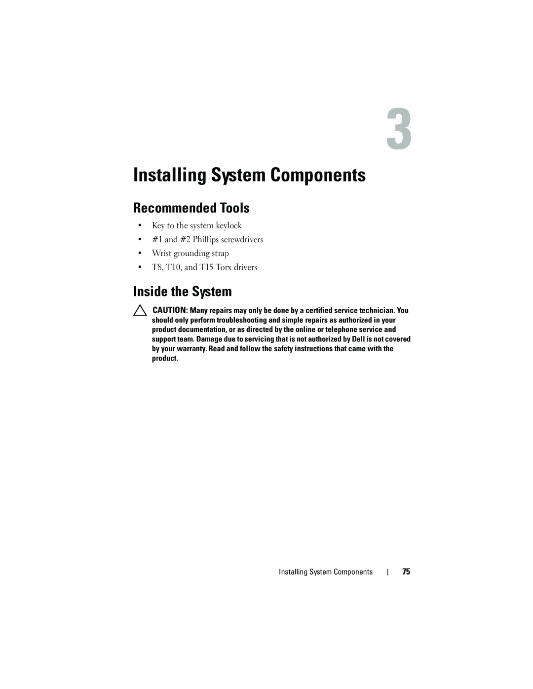 Dell DL2100 owner manual Recommended Tools, Inside the System, Installing System Components 