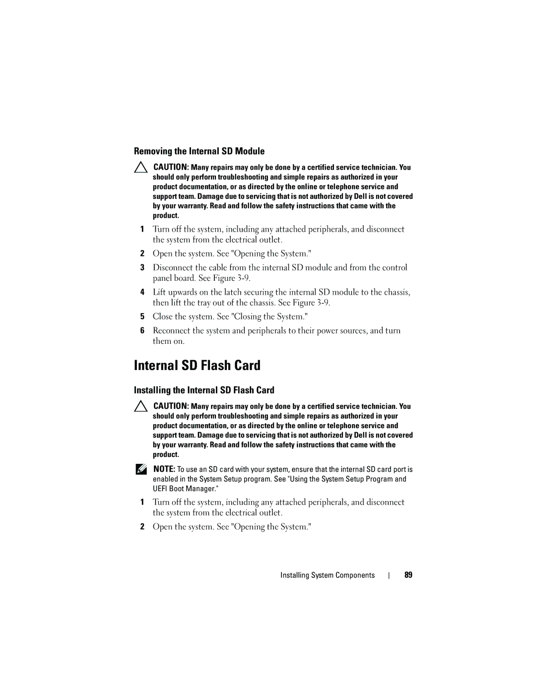 Dell DL2100 owner manual Removing the Internal SD Module, Installing the Internal SD Flash Card 