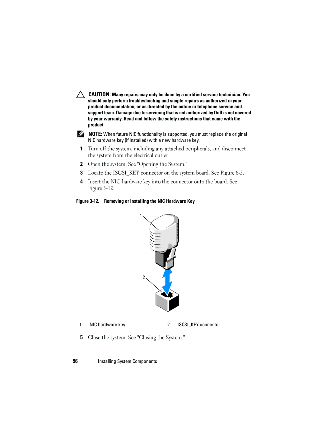 Dell DL2100 owner manual Iscsikey connector 