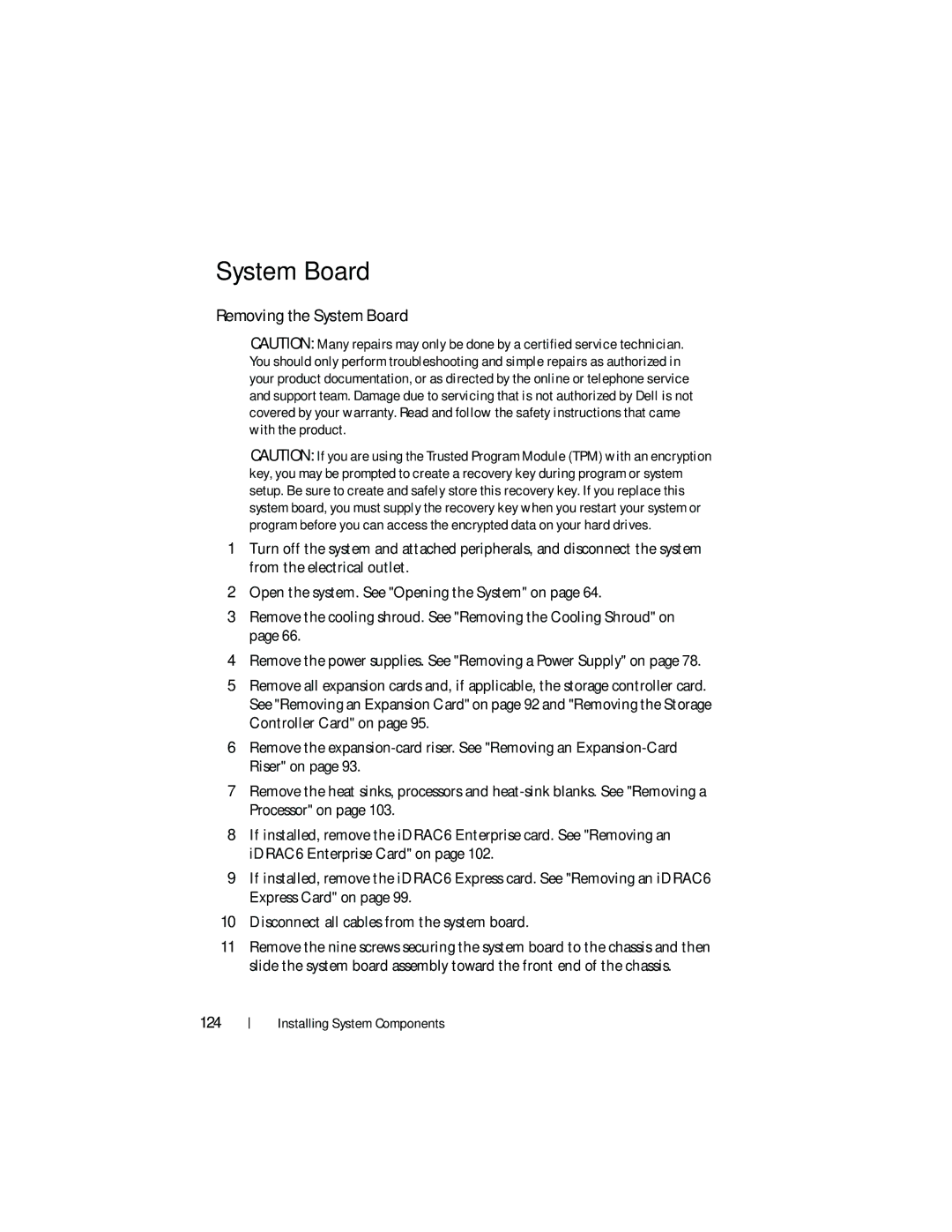 Dell DL2200 owner manual Removing the System Board 