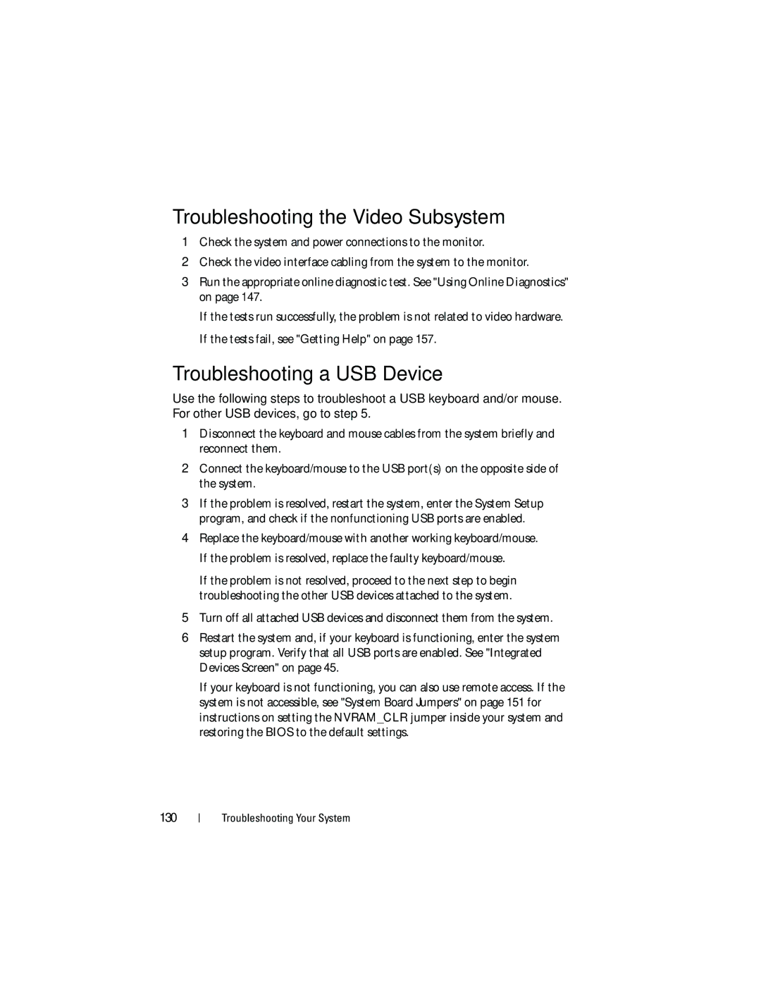 Dell DL2200 owner manual Troubleshooting the Video Subsystem, Troubleshooting a USB Device 