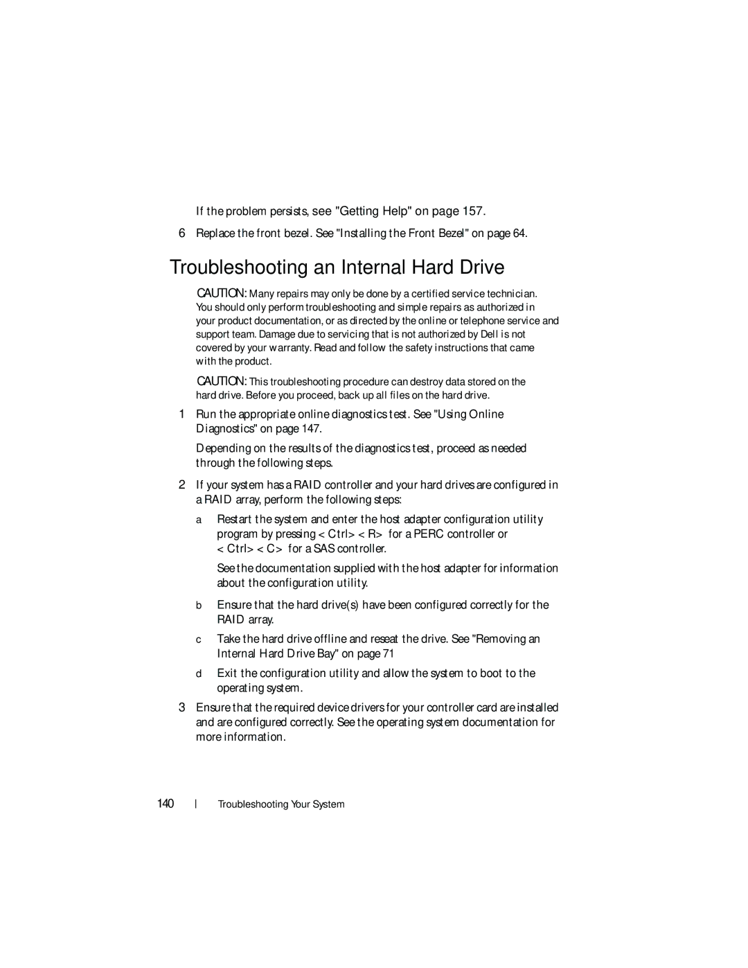 Dell DL2200 owner manual Troubleshooting an Internal Hard Drive 