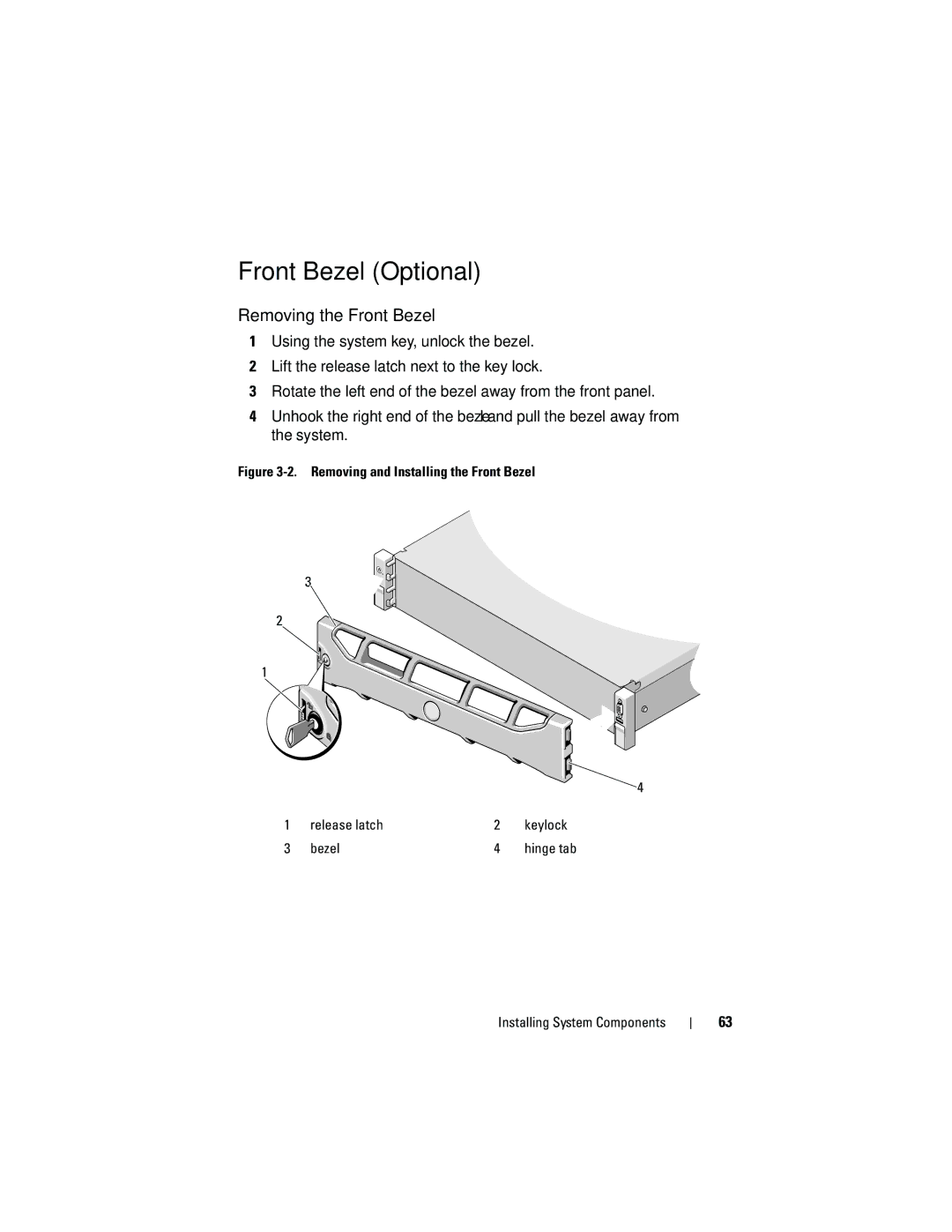 Dell DL2200 owner manual Front Bezel Optional, Removing the Front Bezel 