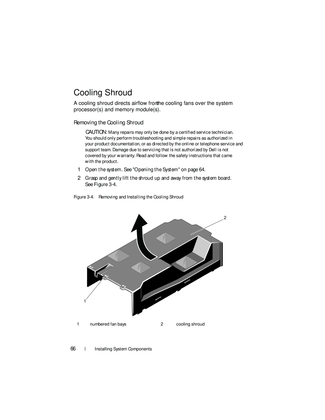 Dell DL2200 owner manual Removing the Cooling Shroud 