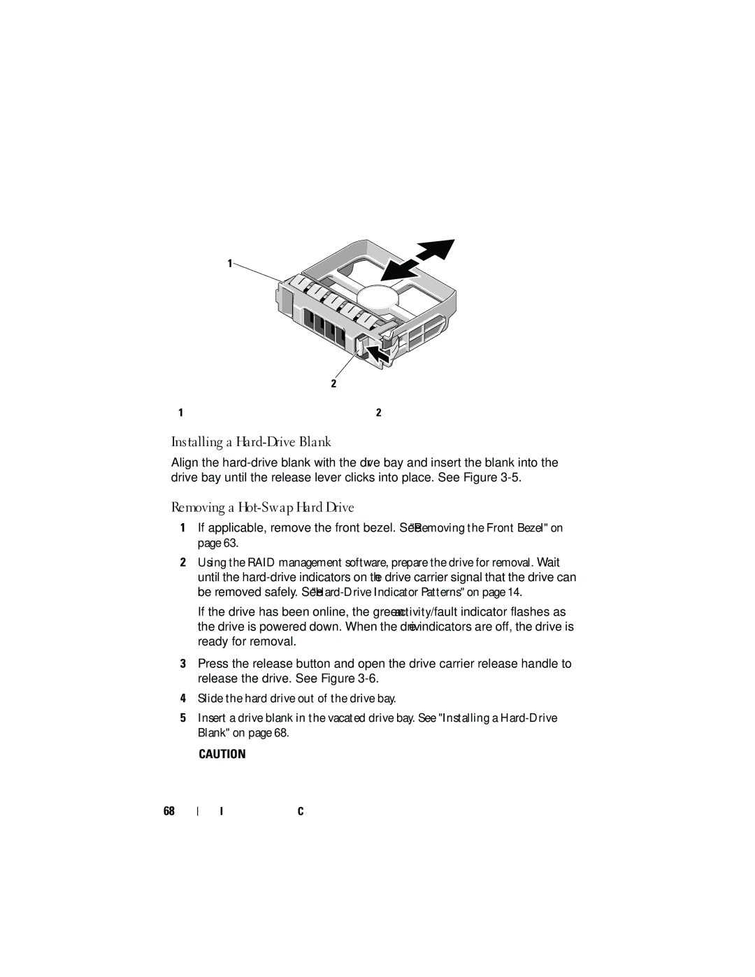 Dell DL2200 owner manual Installing a Hard-Drive Blank, Removing a Hot-Swap Hard Drive 