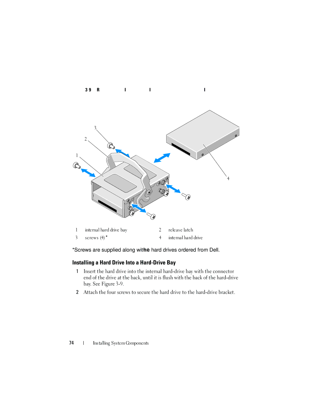 Dell DL2200 owner manual Installing a Hard Drive Into a Hard-Drive Bay 