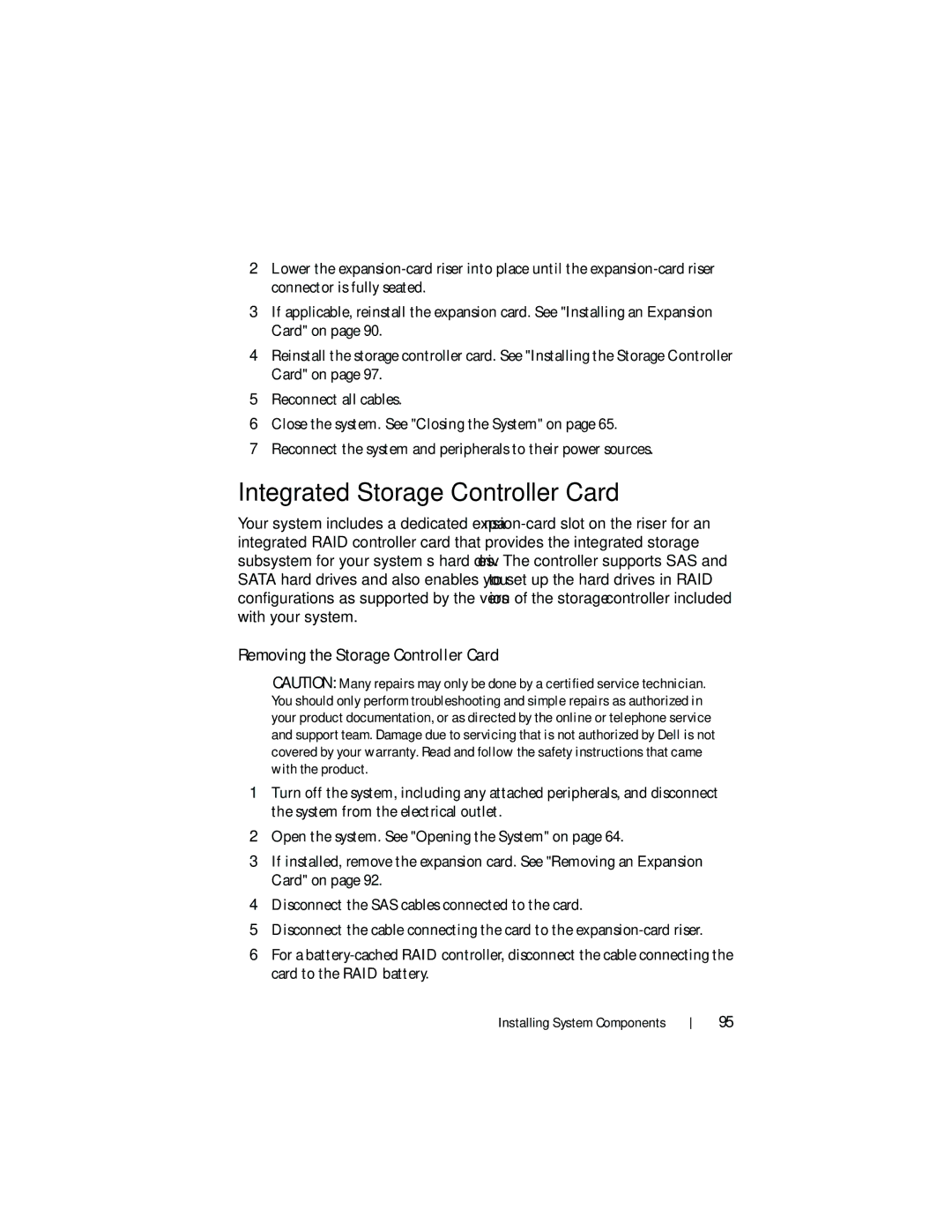 Dell DL2200 owner manual Integrated Storage Controller Card, Removing the Storage Controller Card 