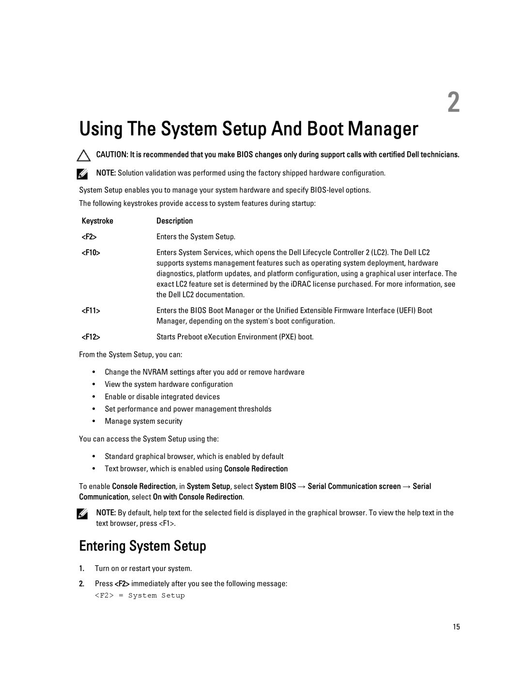 Dell DL4000 owner manual Entering System Setup 