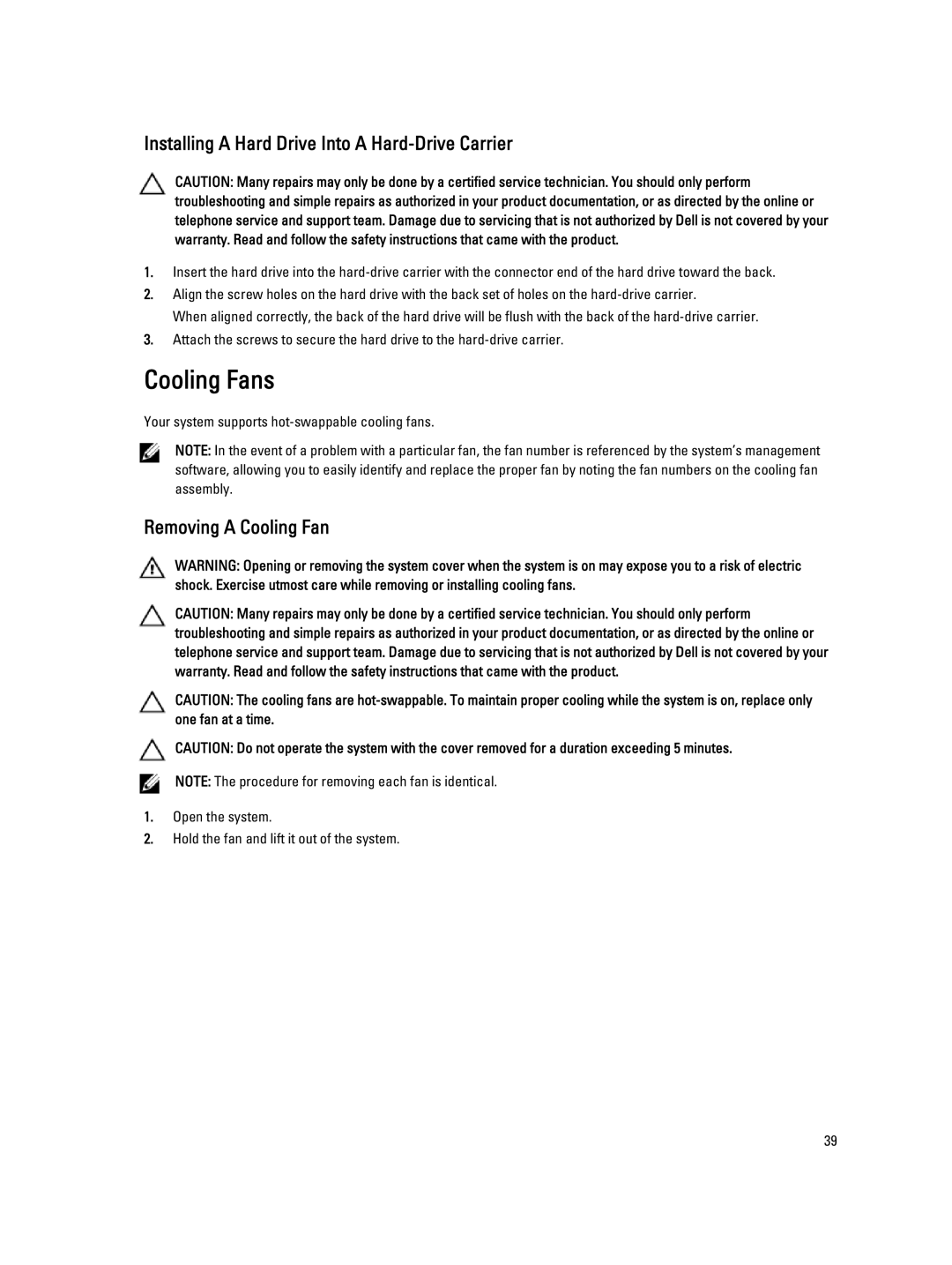 Dell DL4000 owner manual Cooling Fans, Installing a Hard Drive Into a Hard-Drive Carrier, Removing a Cooling Fan 