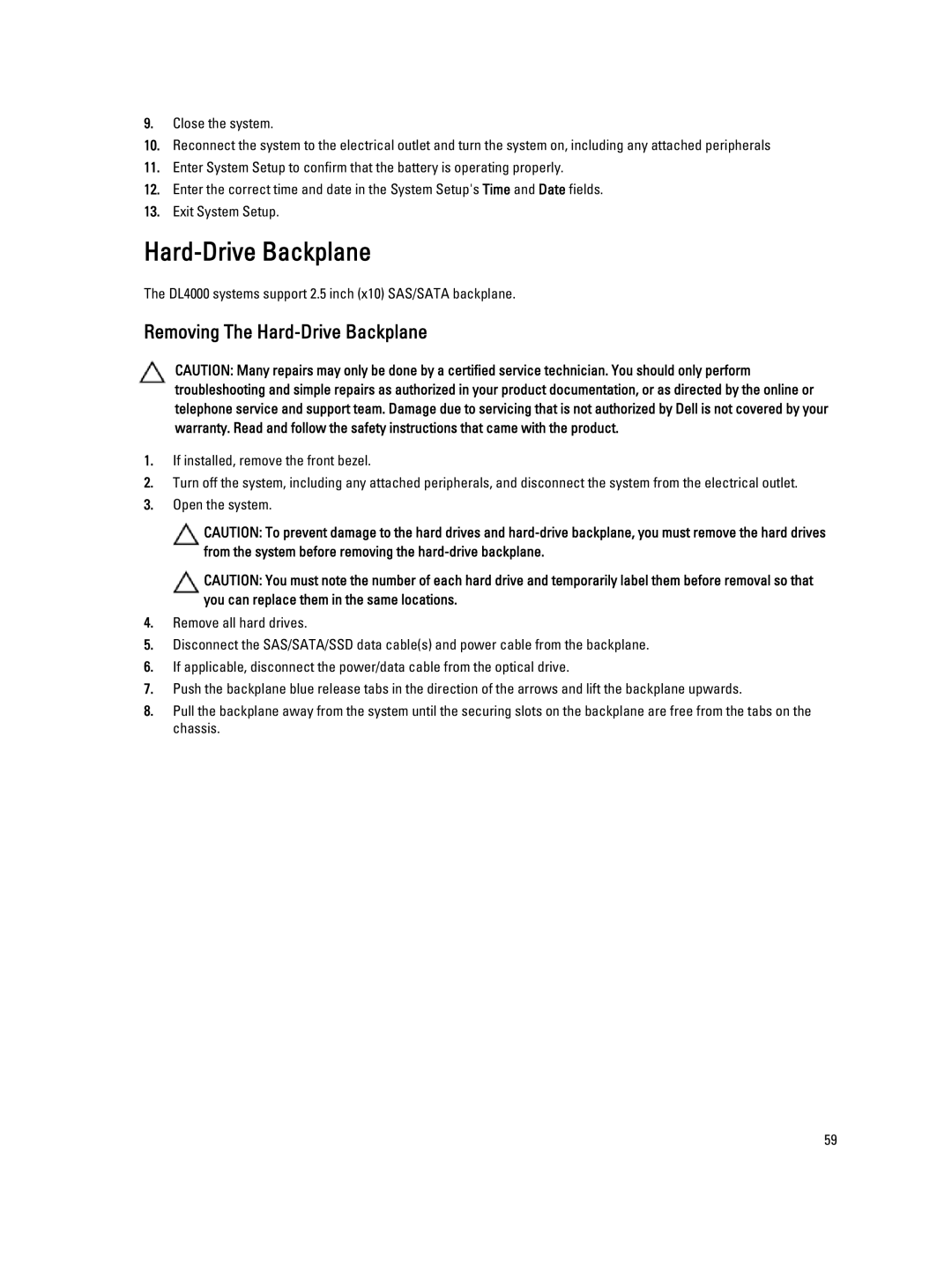 Dell DL4000 owner manual Removing The Hard-Drive Backplane 