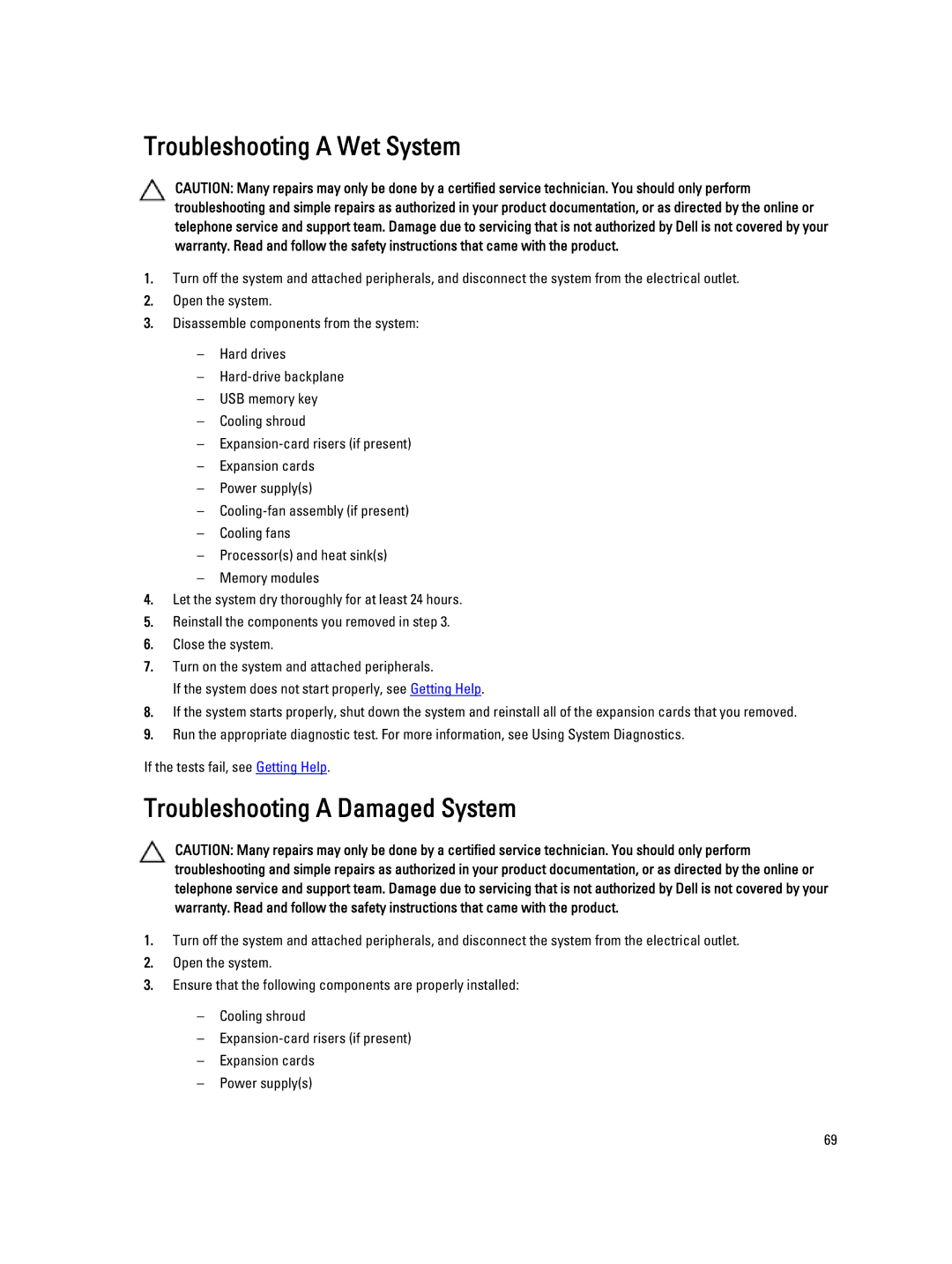 Dell DL4000 owner manual Troubleshooting a Wet System, Troubleshooting a Damaged System 