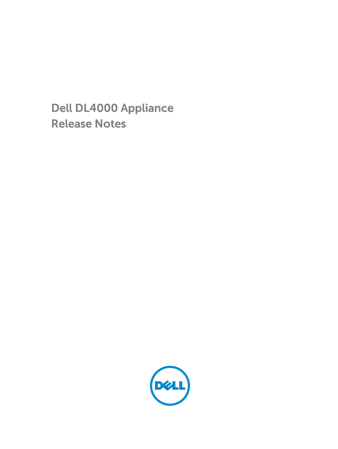 Dell manual Dell DL4000 Appliance Release Notes 