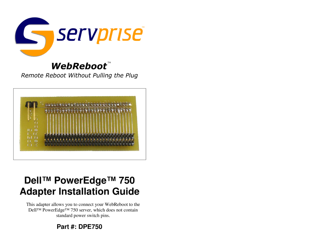 Dell DPE750 manual Dell PowerEdge 750 Adapter Installation Guide 