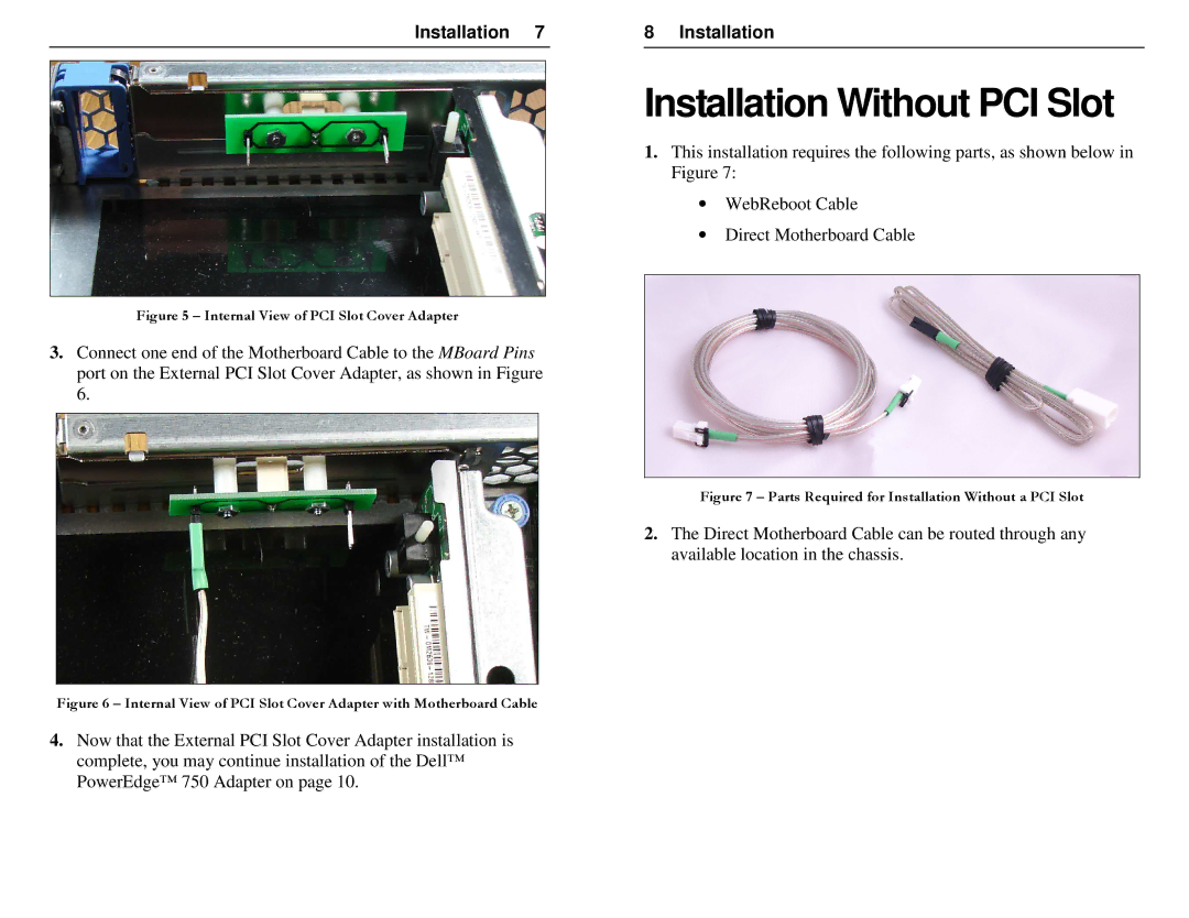 Dell DPE750 manual Installation Without PCI Slot, Internal View of PCI Slot Cover Adapter 