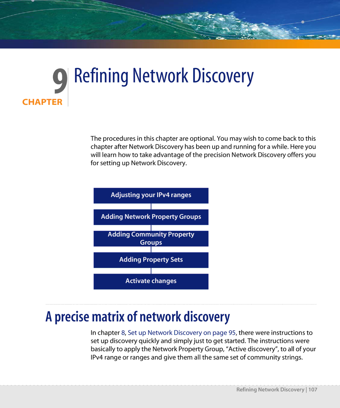 Dell DPND-523-EN12 manual Refining Network Discovery, Precise matrix of network discovery 