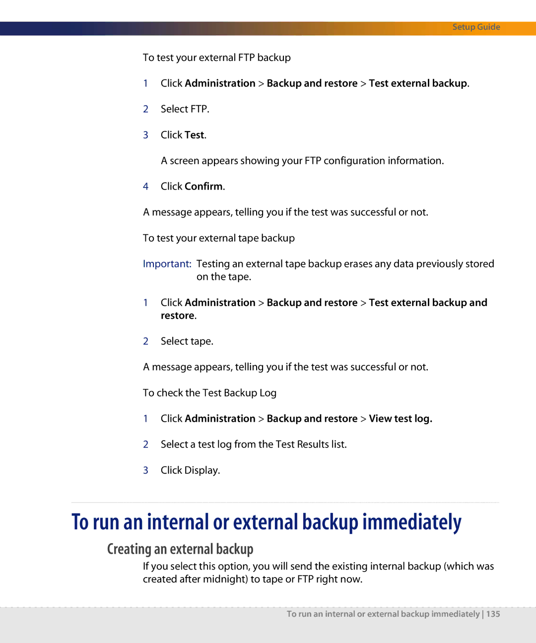 Dell DPND-523-EN12 manual To run an internal or external backup immediately 