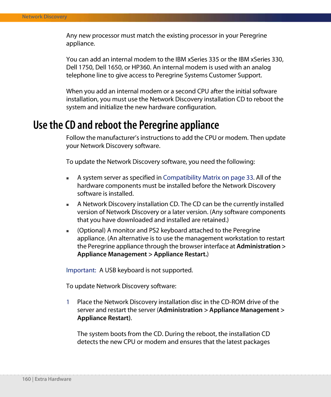 Dell DPND-523-EN12 manual Use the CD and reboot the Peregrine appliance 