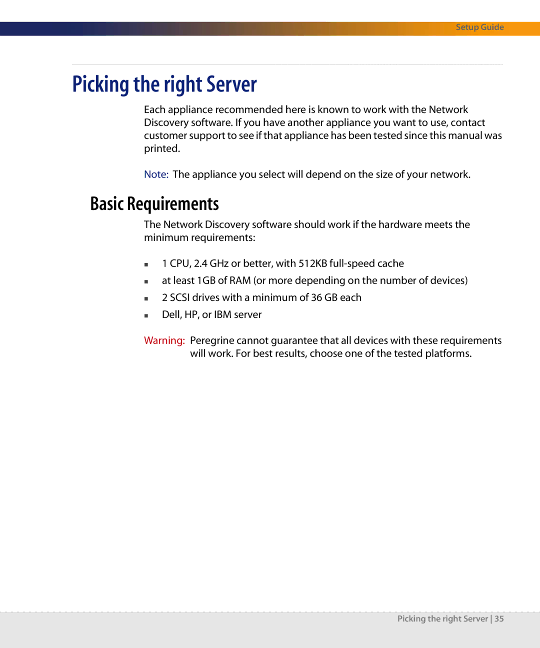 Dell DPND-523-EN12 manual Picking the right Server, Basic Requirements 