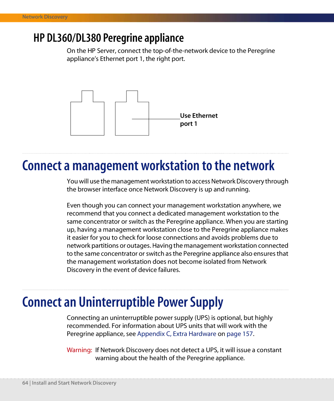 Dell DPND-523-EN12 manual Connect an Uninterruptible Power Supply, HP DL360/DL380 Peregrine appliance 