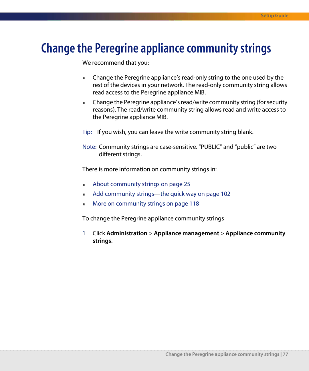 Dell DPND-523-EN12 manual Change the Peregrine appliance community strings 