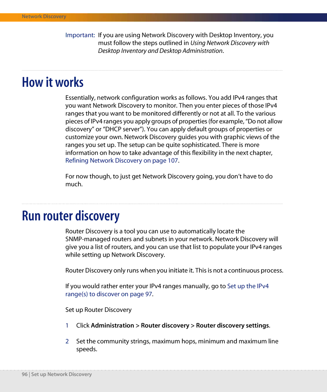 Dell DPND-523-EN12 manual How it works, Run router discovery 