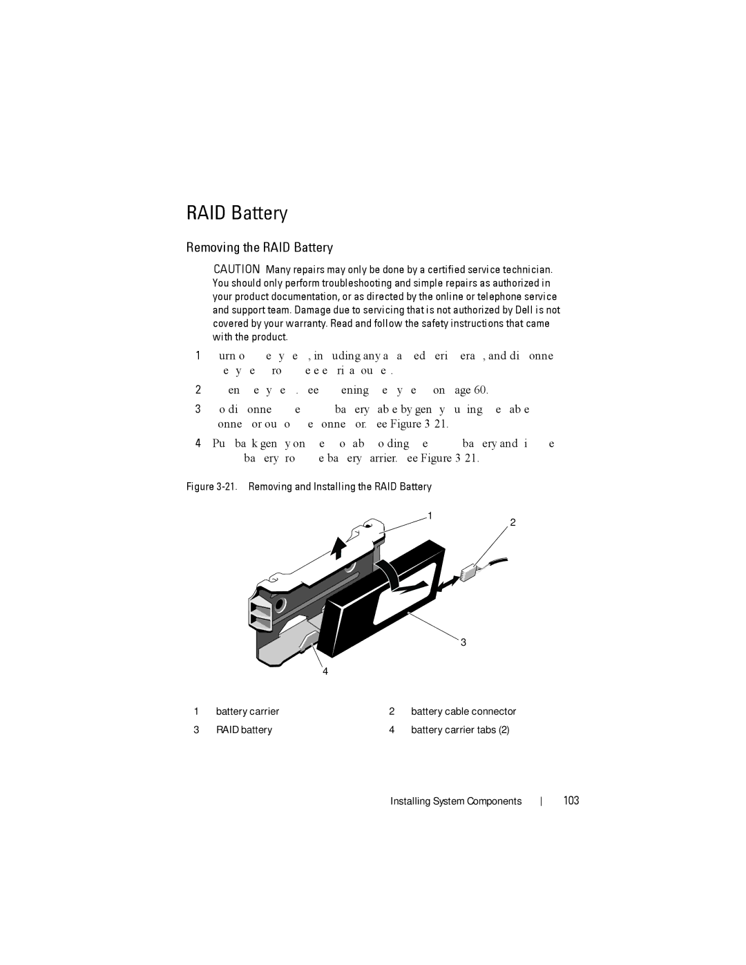 Dell DR4000 owner manual Removing the RAID Battery, 103 