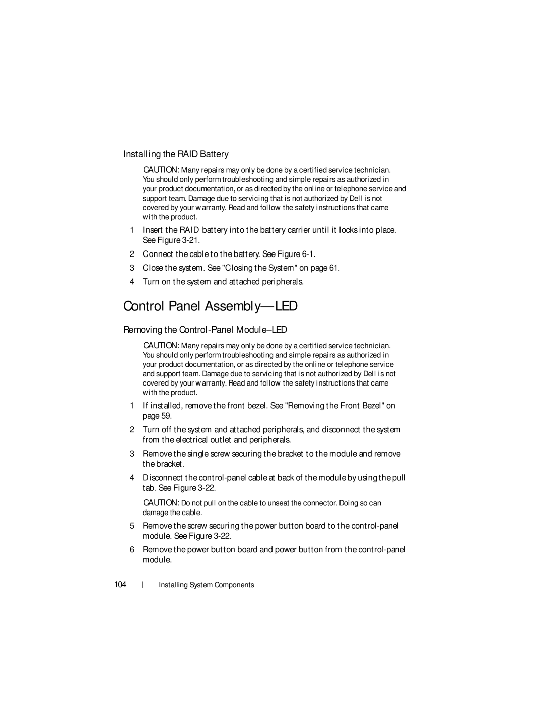 Dell DR4000 owner manual Control Panel Assembly-LED, Installing the RAID Battery, Removing the Control-PanelModule-LED, 104 