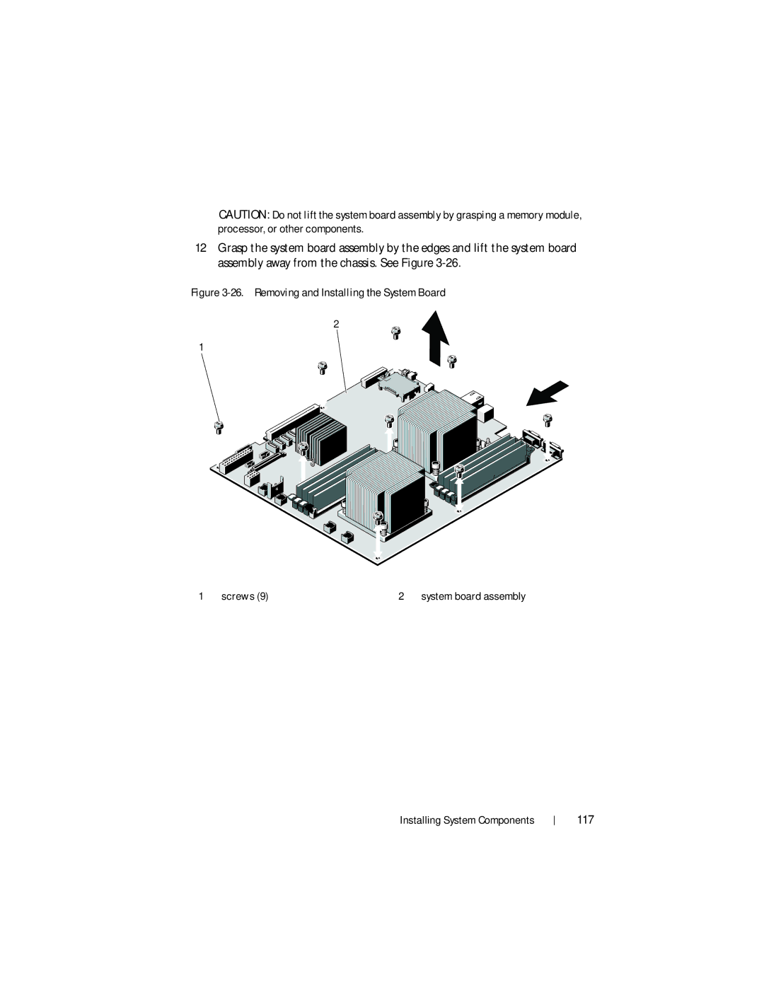 Dell DR4000 owner manual 117, Removing and Installing the System Board 