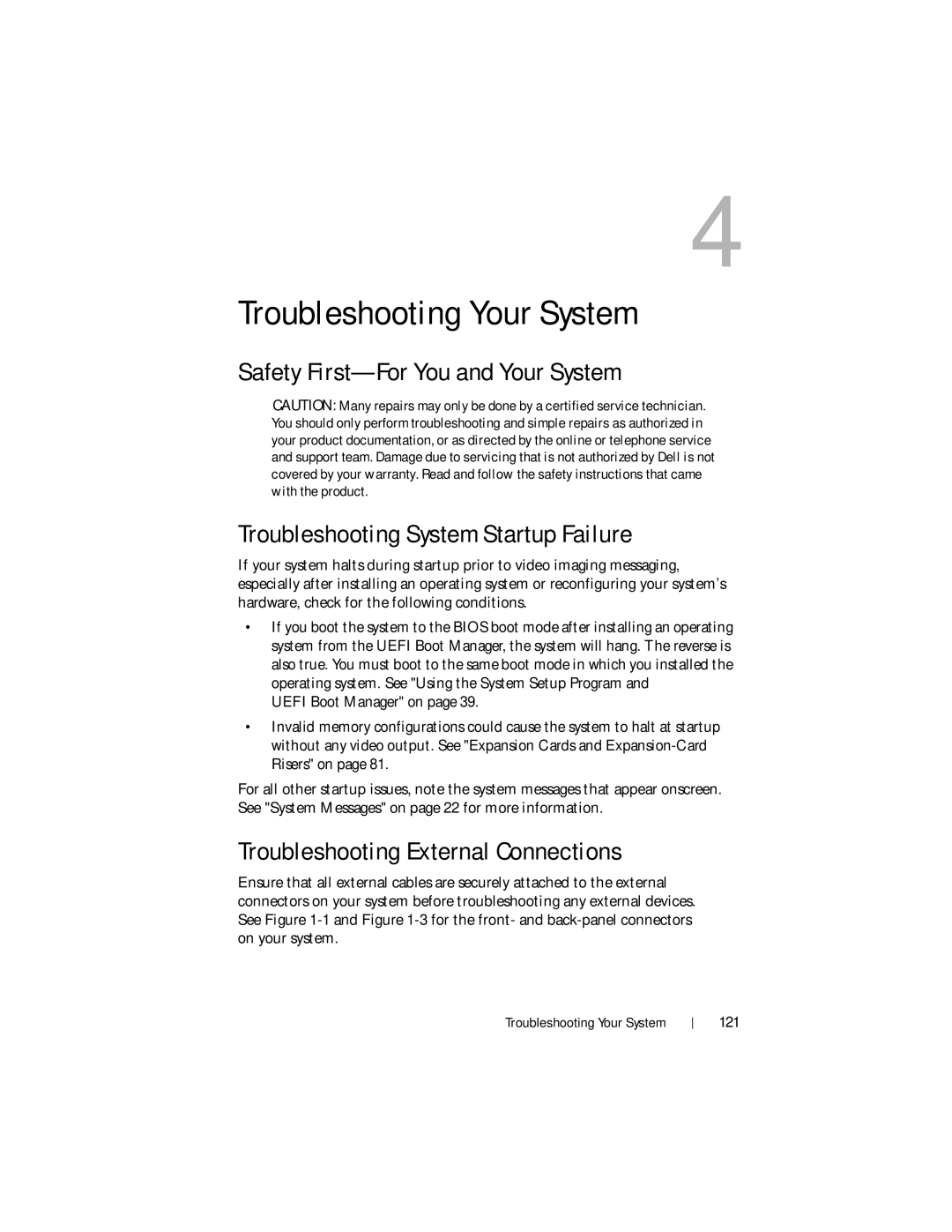 Dell DR4000 owner manual Troubleshooting Your System, Troubleshooting External Connections 